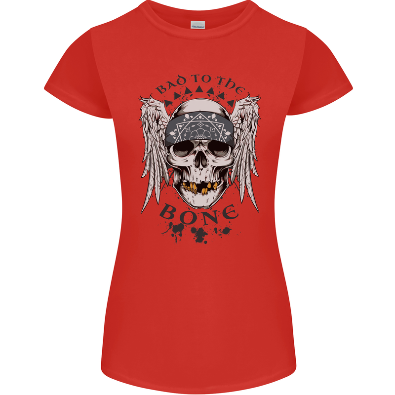 Bad to the Bone Biker Skull Angel Motorbike Womens Petite Cut T-Shirt Red