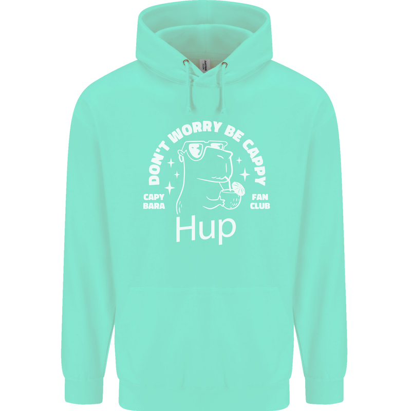Be Cappy Funny Capybara Childrens Kids Hoodie Peppermint