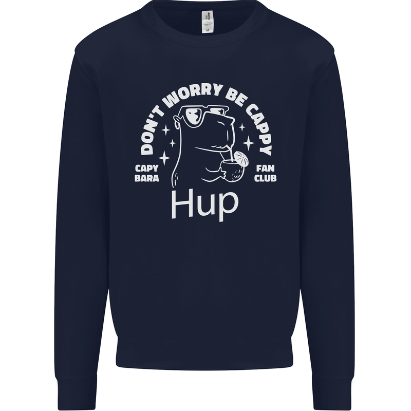 Be Cappy Funny Capybara Mens Sweatshirt Jumper Navy Blue