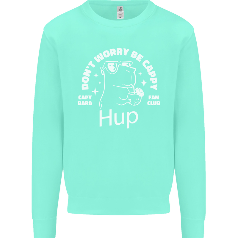 Be Cappy Funny Capybara Mens Sweatshirt Jumper Peppermint