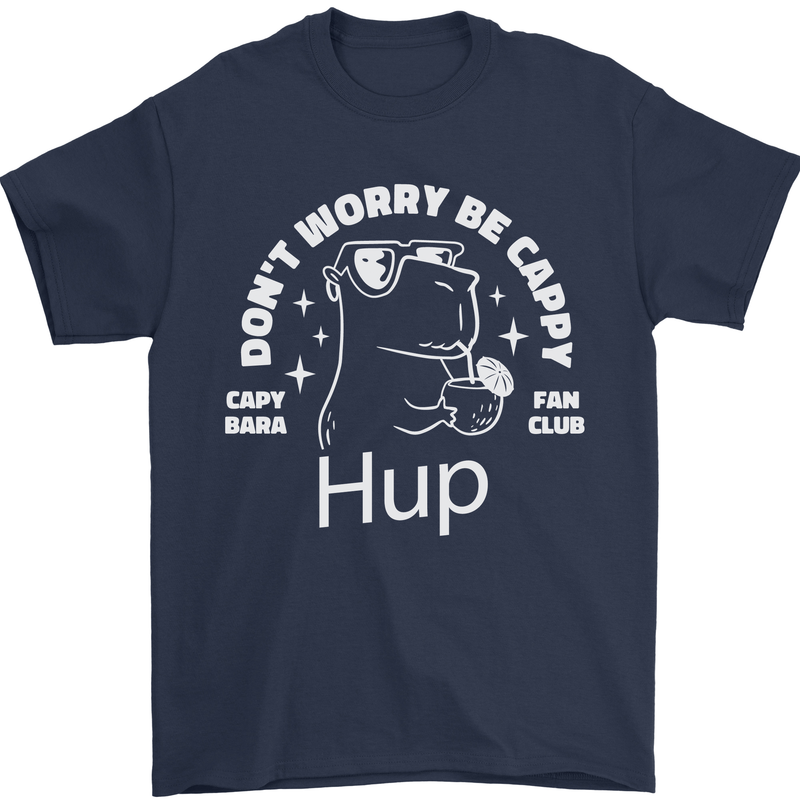 Be Cappy Funny Capybara Mens T-Shirt 100% Cotton Navy Blue