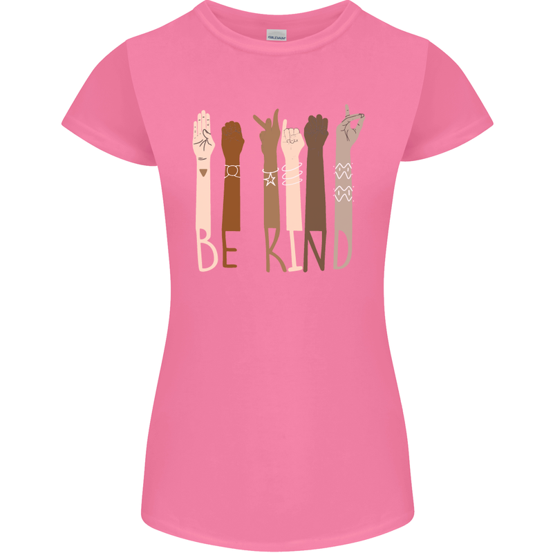 Be Kind in Sign Black Lives Matter LGBT Womens Petite Cut T-Shirt Azalea