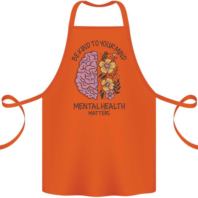 Be Kind to Your Mind Mental Health Cotton Apron 100% Organic Orange