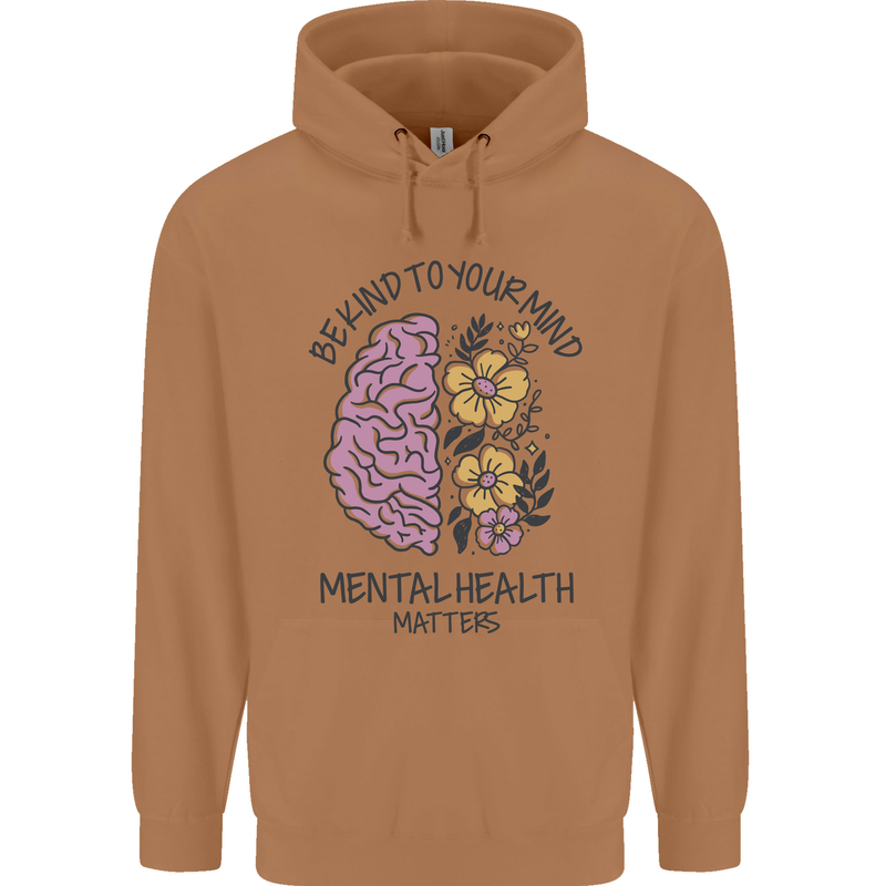 Be Kind to Your Mind Mental Health Mens 80% Cotton Hoodie Caramel Latte