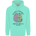 Be Kind to Your Mind Mental Health Mens 80% Cotton Hoodie Peppermint