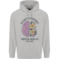 Be Kind to Your Mind Mental Health Mens 80% Cotton Hoodie Sports Grey