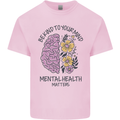 Be Kind to Your Mind Mental Health Mens Cotton T-Shirt Tee Top Light Pink