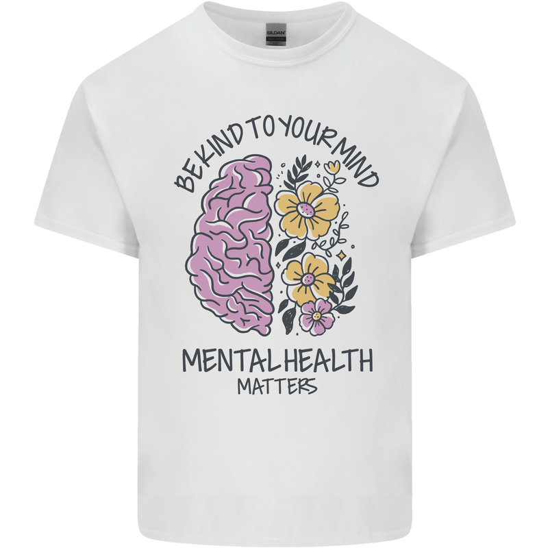 Be Kind to Your Mind Mental Health Mens Cotton T-Shirt Tee Top White