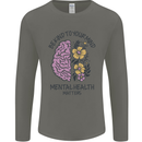 Be Kind to Your Mind Mental Health Mens Long Sleeve T-Shirt Charcoal