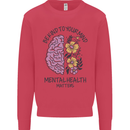 Be Kind to Your Mind Mental Health Mens Sweatshirt Jumper Heliconia