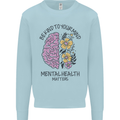 Be Kind to Your Mind Mental Health Mens Sweatshirt Jumper Light Blue