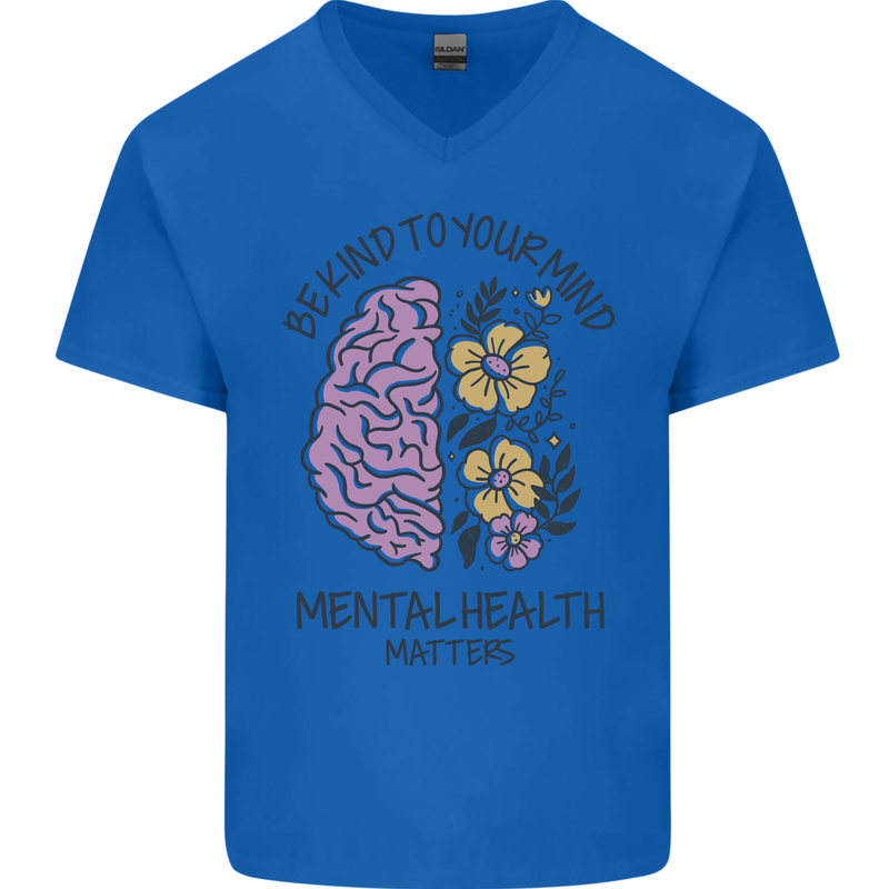 Be Kind to Your Mind Mental Health Mens V-Neck Cotton T-Shirt Royal Blue