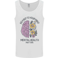Be Kind to Your Mind Mental Health Mens Vest Tank Top White