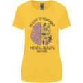 Be Kind to Your Mind Mental Health Womens Wider Cut T-Shirt Yellow
