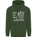 Be a Prick Funny Offensive Cactus Slogan Childrens Kids Hoodie Forest Green