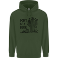 Be a Prick Funny Offensive Cactus Slogan Childrens Kids Hoodie Forest Green