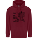 Be a Prick Funny Offensive Cactus Slogan Childrens Kids Hoodie Maroon