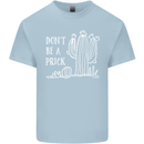 Be a Prick Funny Offensive Cactus Slogan Kids T-Shirt Childrens Light Blue