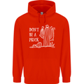 Be a Prick Funny Offensive Cactus Slogan Mens 80% Cotton Hoodie Bright Red
