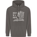 Be a Prick Funny Offensive Cactus Slogan Mens 80% Cotton Hoodie Charcoal