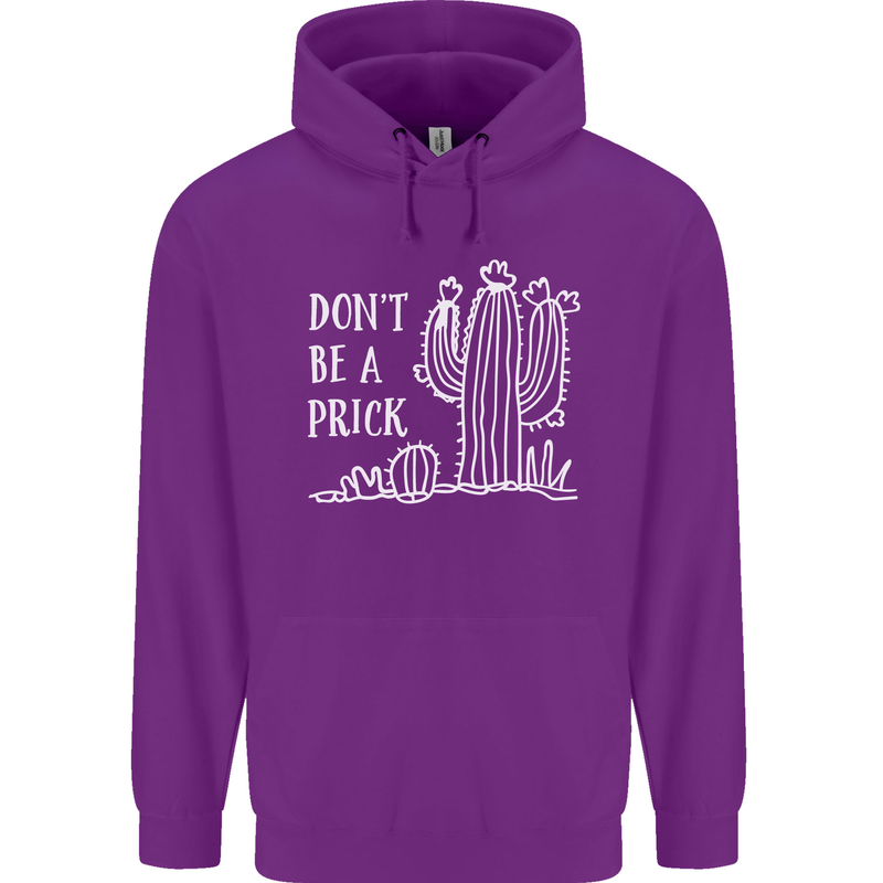 Be a Prick Funny Offensive Cactus Slogan Mens 80% Cotton Hoodie Purple