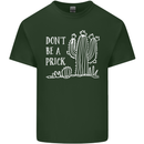 Be a Prick Funny Offensive Cactus Slogan Mens Cotton T-Shirt Tee Top Forest Green