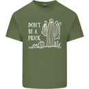 Be a Prick Funny Offensive Cactus Slogan Mens Cotton T-Shirt Tee Top Military Green