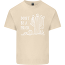Be a Prick Funny Offensive Cactus Slogan Mens Cotton T-Shirt Tee Top Natural