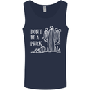 Be a Prick Funny Offensive Cactus Slogan Mens Vest Tank Top Navy Blue