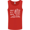 Be a Prick Funny Offensive Cactus Slogan Mens Vest Tank Top Red