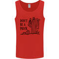 Be a Prick Funny Offensive Cactus Slogan Mens Vest Tank Top Red