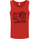 Be a Prick Funny Offensive Cactus Slogan Mens Vest Tank Top Red