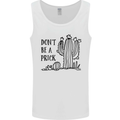 Be a Prick Funny Offensive Cactus Slogan Mens Vest Tank Top White