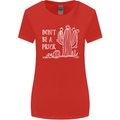 Be a Prick Funny Offensive Cactus Slogan Womens Wider Cut T-Shirt Red