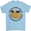 Bearded Dragons Are Like Little Dinosaurs Mens T-Shirt 100% Cotton Light Blue