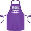 Because I Was Inverted Movie Cotton Apron 100% Organic Purple