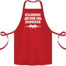 Because I Was Inverted Movie Cotton Apron 100% Organic Red
