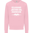 Because I Was Inverted Movie Kids Sweatshirt Jumper Light Pink