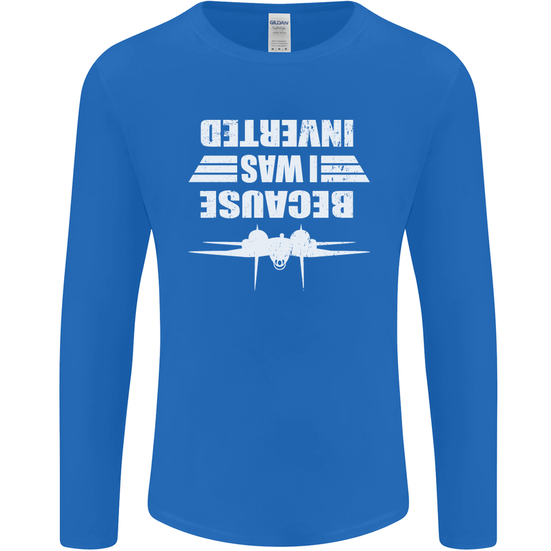 Because I Was Inverted Movie Mens Long Sleeve T-Shirt Royal Blue