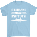 Because I Was Inverted Movie Mens T-Shirt Cotton Gildan Light Blue