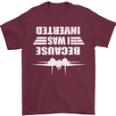 Because I Was Inverted Movie Mens T-Shirt Cotton Gildan Maroon