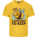Beekeeper I Have Bees to Keep Kids T-Shirt Childrens Yellow