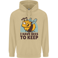 Beekeeper I Have Bees to Keep Mens 80% Cotton Hoodie Sand