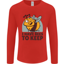 Beekeeper I Have Bees to Keep Mens Long Sleeve T-Shirt Red