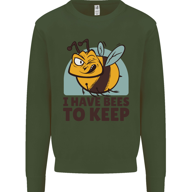 Beekeeper I Have Bees to Keep Mens Sweatshirt Jumper Forest Green