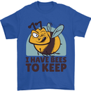 Beekeeper I Have Bees to Keep Mens T-Shirt Cotton Gildan Royal Blue