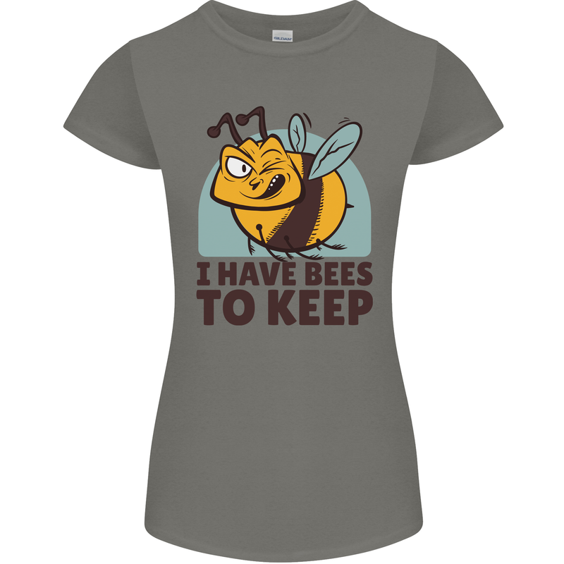 Beekeeper I Have Bees to Keep Womens Petite Cut T-Shirt Charcoal