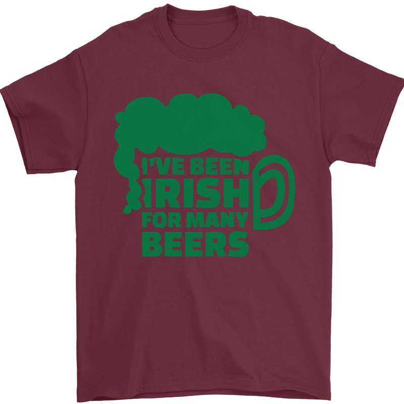 Been Irish for Many Beers St. Patrick's Day Mens T-Shirt Cotton Gildan Maroon