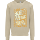 Beer Is Proof That God Loves Funny Alcohol Mens Sweatshirt Jumper Sand