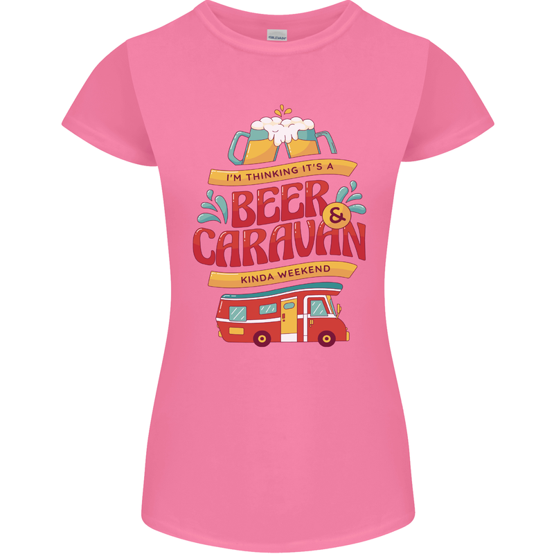 Beer and Caravan Kinda Weekend Funny Womens Petite Cut T-Shirt Azalea
